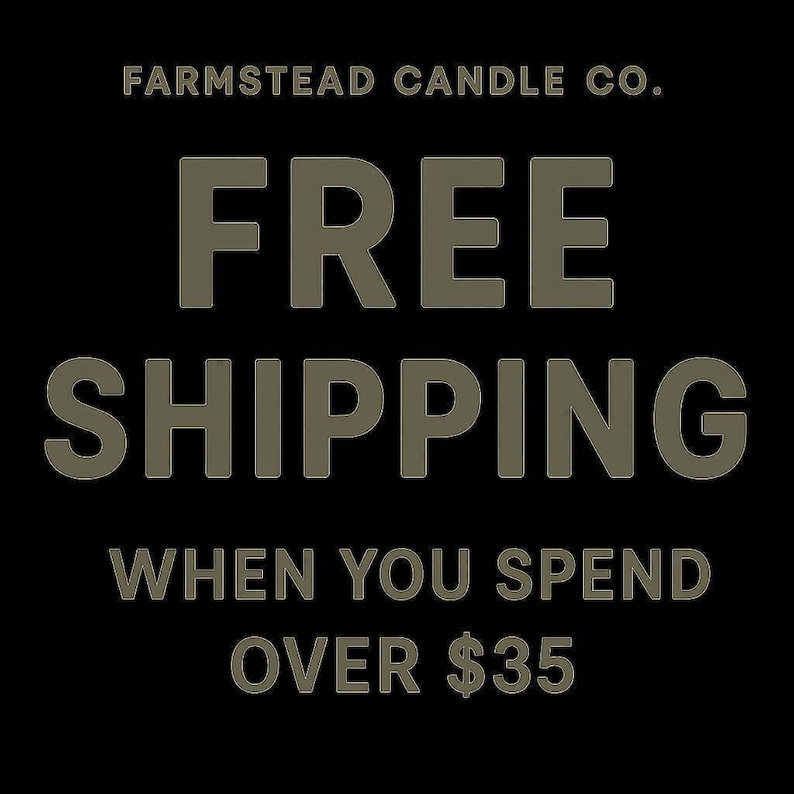 The image is an advertisement for Farmstead Candle Co. offering a free shipping promotion when customers spend over $35.