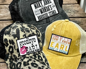 Womens Country Song Lyrics Hats, Goodbye Earl, Mary Anne and Wanda Roadside Stand, Some of Yall don't know what Happened to Earl, Country