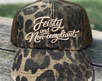Feisty and Non-Compliant Hat | 3D Puff Embroidered Dad Hat | Ponytail Hat for Women | Funny Snarky Hat | Girl with Attitude hat