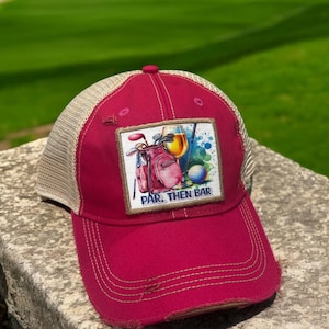 Par then Bar Vintage Hat / Golfing hat/ Funny golf girls hat/ Golf Girls hat/ Ladies Golf club/ Social wives Golf Club/ Lets Par Tee