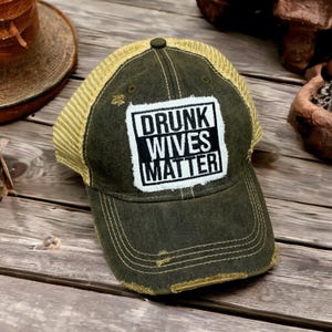 Girls Drinking hats, Drunk Wives Matter Hat, Day Drinker Hat, Women&#39;s Drinking Hat, Mom gift, Bestie gift, Girlfriend, Funny ladies hat