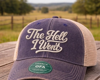 The Hell I Won't 3D puff embroidered Vintage Hat, Trendy Western Retro Vintage Hat, Gift For Country Style Girl, Western Cowgirl Hat