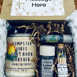 Dumpster Fires dont last forever Gift Box / Funny sympathy gift box/ Friend Gift Box/ Bestie Gift Box/ Funny Sympathy gift for Friend