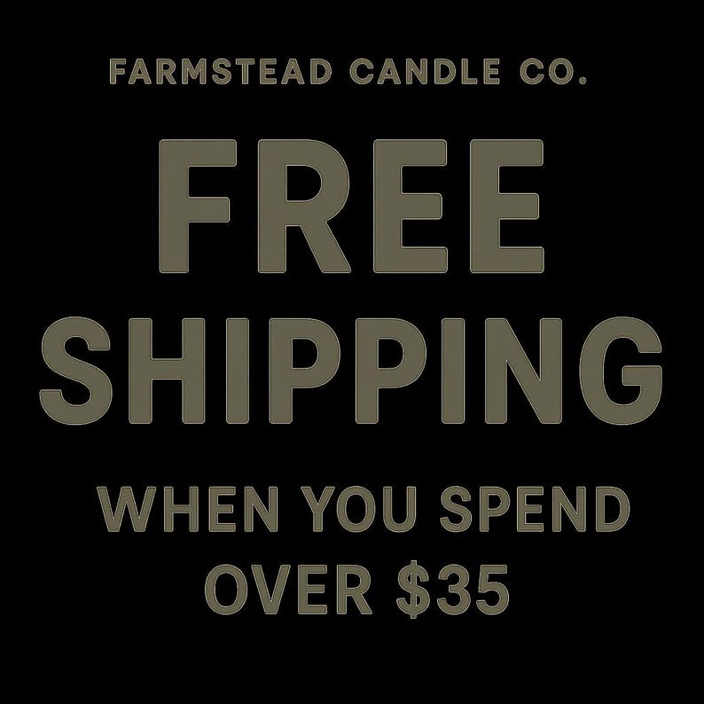The image is an advertisement for Farmstead Candle Co. offering a free shipping promotion when customers spend over $35.