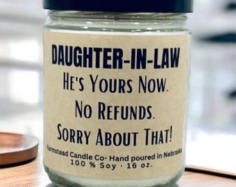 Daughter in Law Wedding Gift, Daughter in Law Anniversary Gift,  9 oz or 16 oz, Future Daughter in law gift, Engagedment gift