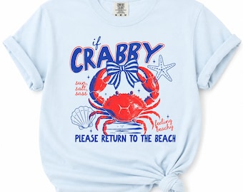 Coastal Crabby T-Shirt – Funny Beach Tee – Summer Crab Graphic Shirt – Coastal Vacation Tee – DTF Printed Comfort Colors Shirt