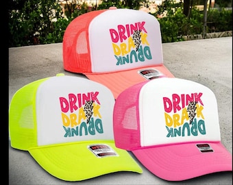 Drink Drank Drunk foam trucker hat, Day Drinker foam trucker hat, Girls Drinking hats, Drinks Well with others Hat, Funny Alcohol Hats