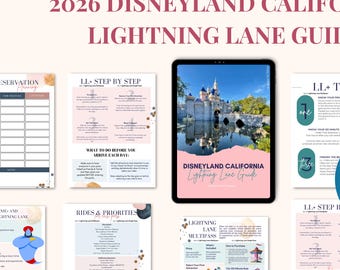 DLR California Lightning Lane Planning Guide / Updates for 2026 /  All Tips + Tricks / Theme Park Vacation Planner