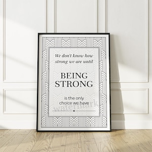 Gerahmt | Stark sein Art Deco Zitat Poster Wandkunst in Schwarz & Weiß | Inspirierendes Geschenk | Personalisierbar | Versand inklusive