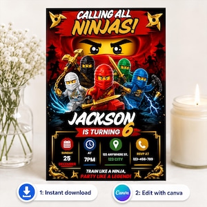 May include: A rectangular birthday invitation card featuring a red and black background with five ninja figures in various colours. The text reads CALLING ALL NINJAS, JACKSON IS TURNING 6, and includes event details for Sunday, December 25 at 7PM.