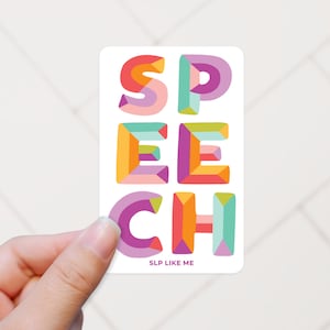 Speech Therapy Sticker: Colorful SLP Decal