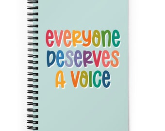 Speech Therapy Notebook: Everyone Deserves A Voice, SLP Gift