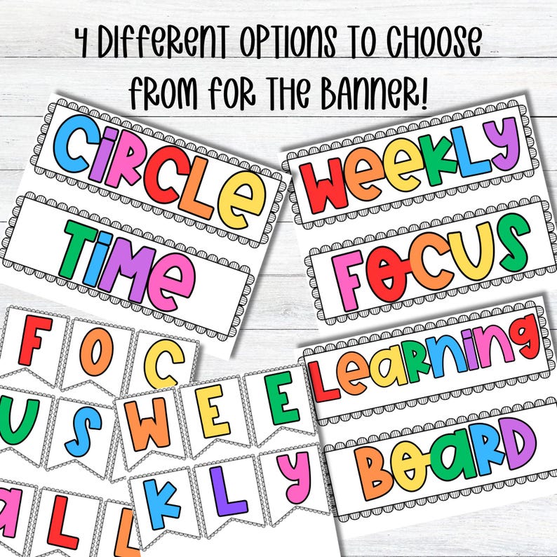 Może przedstawiać: Kolorowe opcje baner&oacute;w z tekstem "4 Different Options To Choose From For The Banner!". Banery zawierają słowa "Circle Time", "Weekly Focus", "Learning Board" oraz pojedyncze litery, kt&oacute;re tworzą "Focus Weekly".