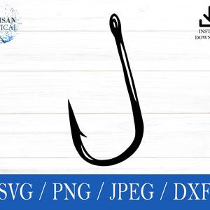 Fishing Hook svg, Fishing SVG, Fishing Lure svg, png, dxf, jpeg, Digital File, Cut File, Cricut, Silhouette, Glowforge, Gift For Him, Craft