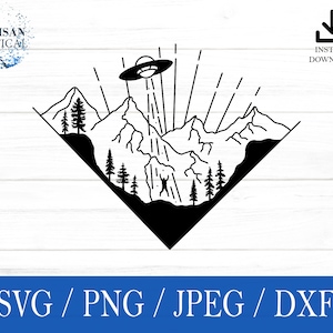 Mountains svg, Hiking SVG, Alien svg, png, dxf, jpeg, digital download, Cut File, Cricut, Silhouette, Glowforge, Gift For Him, Craft
