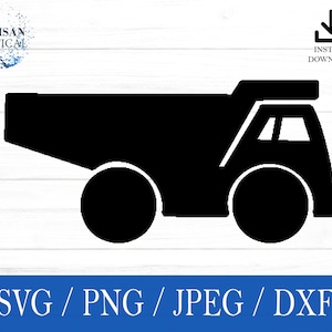 Dump Truck svg, Construction svg, cars, png, dxf, jpeg, digital download, Cut File, Cricut, Silhouette, Glowforge, Gift For Him