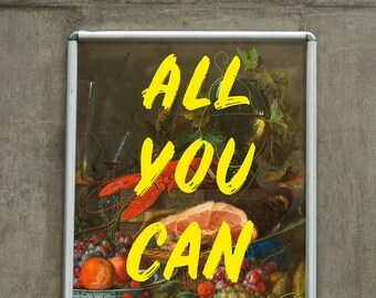 All You Can Waste, DIN A3/A2/A1, Plakat, Poster, Text, Design, Grafik, Still Life, Buffet, Meal, Food, Food Waste, All You Can Eat, Gluttony