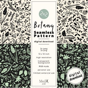 May include: A digital download graphic featuring botanical seamless patterns. The patterns include black and white floral designs on cream and black backgrounds. The image also includes the text "Botany Seamless Pattern" and "digital download".