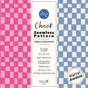 May include: A digital download of two seamless checkerboard patterns. One pattern is pink and white, the other is blue and white. The patterns are 12 inches by 12 inches and are high resolution. The patterns are available in JPEG and PNG formats.