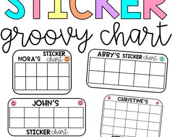 May include: Four printable sticker charts with a groovy font. Each chart has a name at the top, "STICKER chart" and a smiley face. The charts are black and white with a grid of squares.