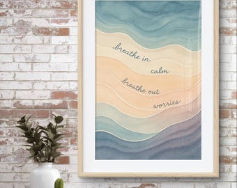 Inhale Exhale Watercolor Print: Therapy Office Mental Health Decor (Digital Download)