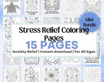 Stress Relief Coloring Sheets: Affirmation Art for Mindful Teens and Adults - Digital Download Printable Pages