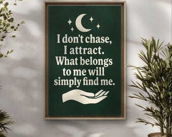 Modern Boho Affirmation Print: Law of Attraction Decor (Digital Download