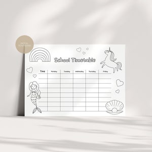 May include: A black and white printable school timetable with a mermaid, unicorn, rainbow, and seashell illustrations. The timetable has columns for each day of the week and rows for time slots. The text "School Timetable" is at the top of the page.