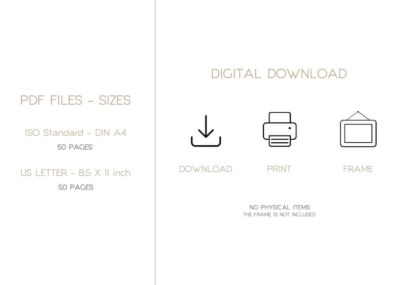 Text on a white background: "PDF FILES - SIZES ISO Standard - DIN A4 50 PAGES US LETTER - 8.5 X 11 inch 50 PAGES" and "DIGITAL DOWNLOAD" with icons for download, print, and frame.