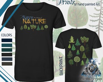 Sustainable T-shirt with a positive "Safe Nature" statement and tree/forest motif | Organic cotton shirt | Special gift for nature lovers