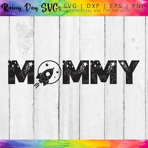 Space Mommy SVG, Mommy Space Birthday Svg, primeiro aniversário Svg Boy, DOWNLOAD DIGITAL, primeiro aniversário Svg, um ano de idade Svg, Mommy Svg, arquivo cortado