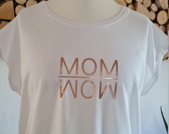T-Shirt | Mom-Shirt | Mama-Shirt | Statement Shirt | Damen Shirt | Oversized Shirt |