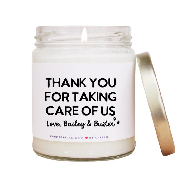 Dog Sitter Thank You Gift - Thank You For Taking Care of Us - Dog Sitter Instructions - Dog Sitter Gift - Doggie Daycare Gift - Candle