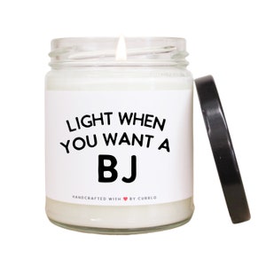 Light When Blowjob - BJ candle - Birthday Gift for Him - Boyfriend Gifts - Men Gifts - Light When BJ - Naughty Anniversary Gifts - Husband