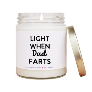 Light When Dad Farts - For Wife - Funny Christmas Gift - Gift for Mom - Personalized Gifts for Mom - Mom Candle Personalized