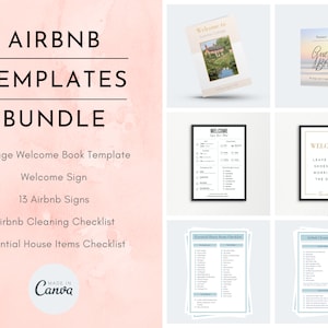 May include: A pink and white digital graphic with the text "Airbnb Templates Bundle" and a list of items included in the bundle: 18 Page Welcome Book Template, Welcome Sign, 13 Airbnb Signs, Airbnb Cleaning Checklist, Essential House Items Checklist. The graphic also includes a logo that says "Made in Canva".
