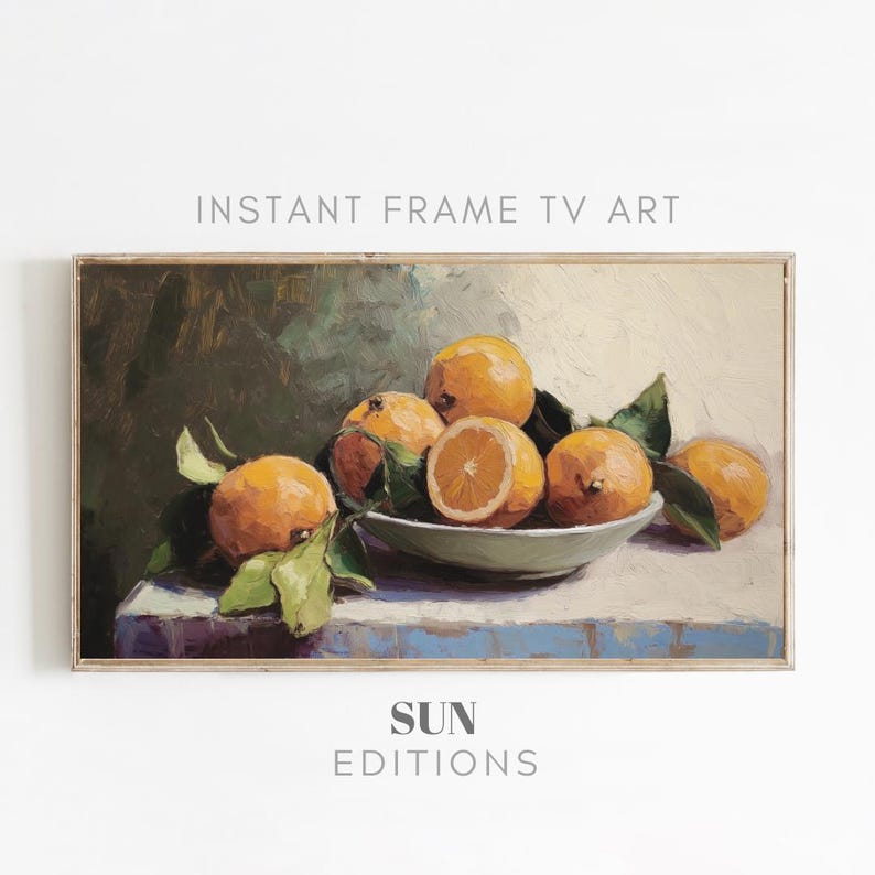 Frame Tv Art Digital Download | Rustic Farmhouse Art For Tv | Oranges Tv Art | Farmhouse Kitchen Decor | Fruit Bowl Still Life