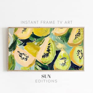 Samsung フレーム TV アート サマー | キウイ 鮮やかなテクスチャ ペインティング | サマー ウォール デコ | サマー スクリーンセーバー デジタル ダウンロード