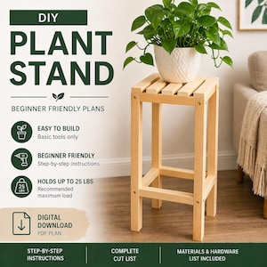 Puede incluir: Un soporte de planta de madera de color claro con una parte superior cuadrada y cuatro patas. La parte superior sostiene una maceta blanca con una planta verde. El texto a la izquierda dice "DIY PLANT STAND" y "BEGINNER FRIENDLY PLANS". El soporte soporta hasta 11,3 kg.