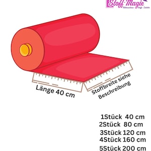 May include: A red fabric roll with a yellow center core. A white ruler graphic indicates a length of 40 cm. Text includes: L&auml;nge 40 cm, Stoffbreite siehe Beschreibung, 1St&uuml;ck 40 cm, 2St&uuml;ck 80 cm, 3St&uuml;ck 120 cm, 4St&uuml;ck 160 cm, 5St&uuml;ck 200 cm, Stoff wird an einem St&uuml;ck geliefert.