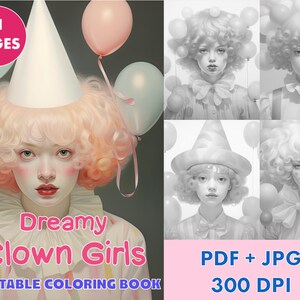 Dreamy Clown Girls Coloring Book - Grayscale Coloring Book for Adults - Printable Coloring Pages PDF