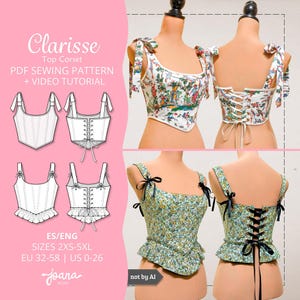 Puede incluir: Patrón de costura en PDF y tutorial en video para el corsé Clarisse. La imagen muestra dos estilos de corsé en maniquíes: uno con estampado toile blanco y tirantes de lazo, y otro con estampado floral verde, bajo con volante y cordones negros.