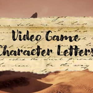 Video Game Comfort Character Letter