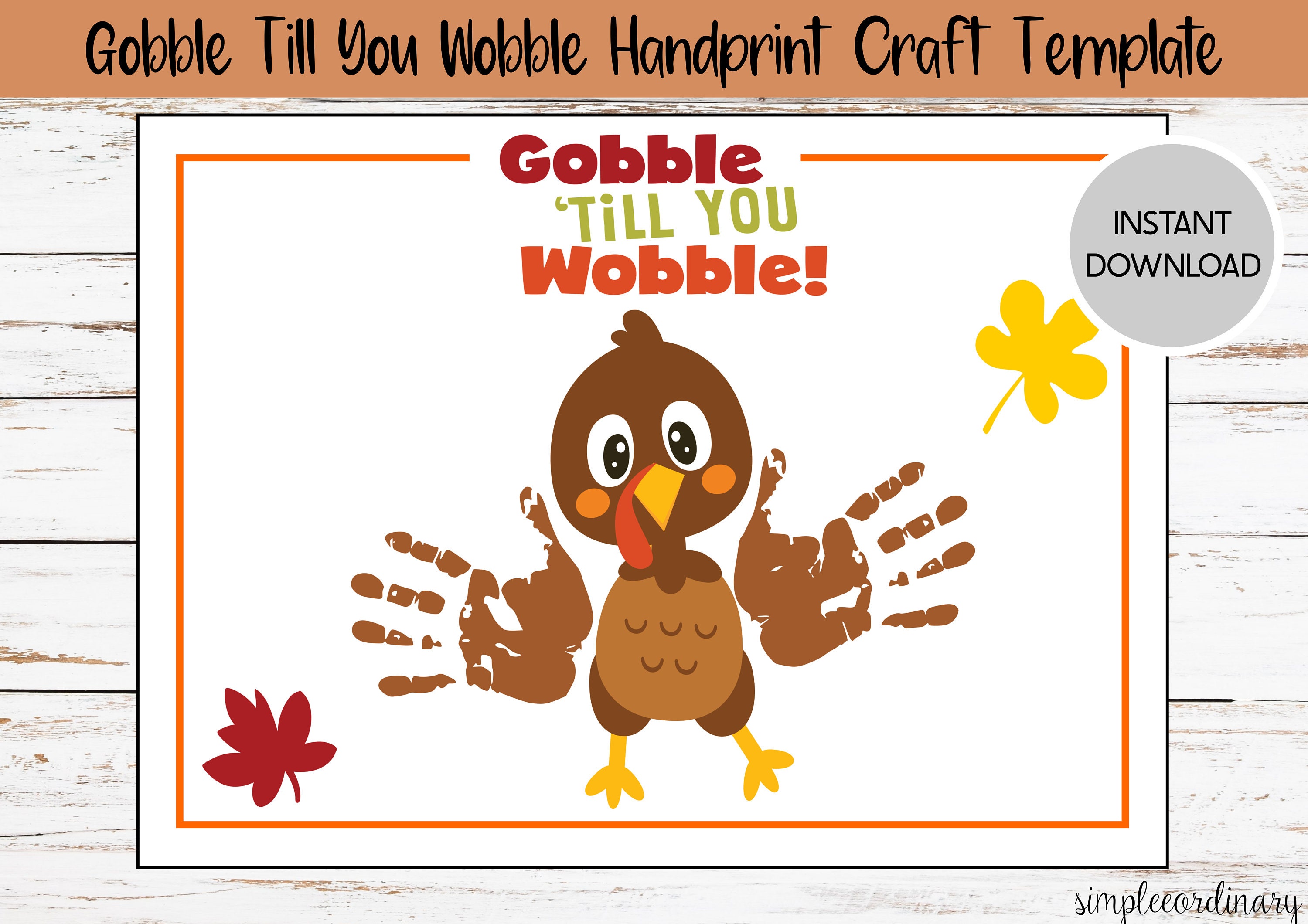 Gobble Till You Wobble Handprint Crafts Printable Footprint - Etsy