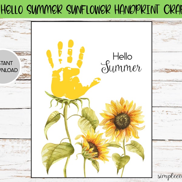 Hello Summer Sunflower Handprint Craft, Printable Handprint Art, Daycare Activity, DIY Memory Keepsake, Summer Baby Crafts