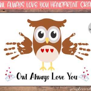 Uil houdt altijd van je handafdruk ambachten, afdrukbare handafdruk kunst, kinderopvang activiteit, DIY aandenken decor, Valentijnsdag ambachten, baby kunst