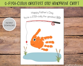 O-Fish-cially the Greatest Dad Handprint Craft, Printable Handprint Art, Daycare Activities, DIY Memory Keepsake, Father's Day Baby Art