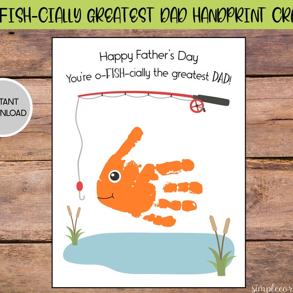 O-Fish-cially the Greatest Dad Handprint Craft, Printable Handprint Art, Daycare Activities, DIY Memory Keepsake, Father's Day Baby Art