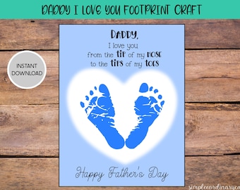 Daddy I Love YouFather's Day Footprint Crafts