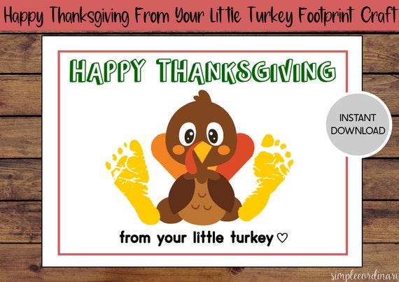 Happy Thanksgiving From Your Little Turkey Handprint Crafts